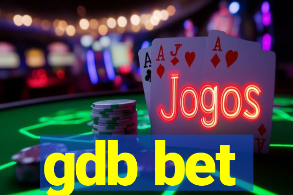 gdb bet